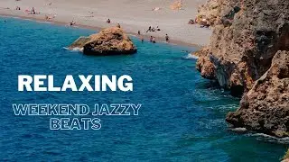 Relaxing Weekend Beats  | Chill Out Jazzy Beats for a Lazy Weekend.