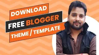 how to download blogger template free? Ankit IT Solutions