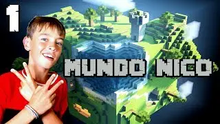 ¡EMPEZAMOS LA AVENTURA! - MUNDO NICO #1