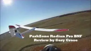 ParkZone Radian Pro Review