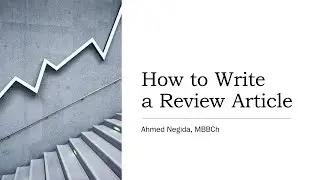 How to Write A Review Article [Arabic Webinar]