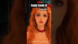 Candy Candy IA - La obra de Terry y Susana #candycandy #terrygrandchester #anohito #anime #romance