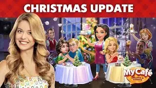 My Cafe: Christmas Update Announcement! 2018.13