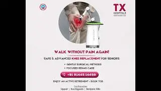 Walk Without Pain Again | Advanced Knee Replacement for Seniors || TX Hospitals