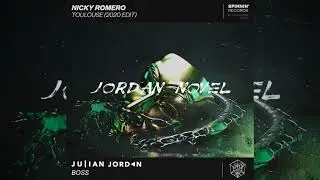 Nicky Romero vs Julian Jordan - Toulouse vs Boss (Jordan Novel Mashup)