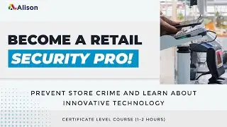 Retail Management  Retail Technology and Security- Alison Free Online Course Preview