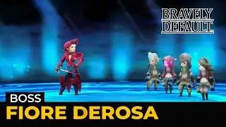 Bravely Default Remaster: Fiore DeRosa (Boss | Hard | Lv 1)