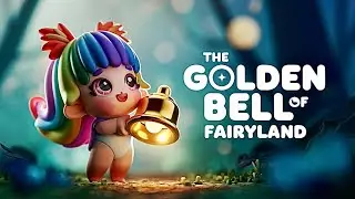 The Golden Bell Pf Fairyland /english cartoon/stories /kids story/subscribe