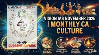 Vision IAS November 2025 | Monthly CA | Culture