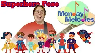 Superhero Pose | Brain Break Song by Monty Harper