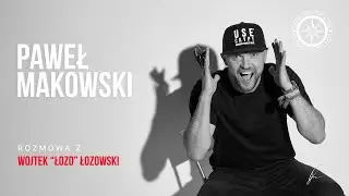 Odejście z zespołu było ciężką decyzją | Paweł Makowski & Wojciech Łozowski | #007