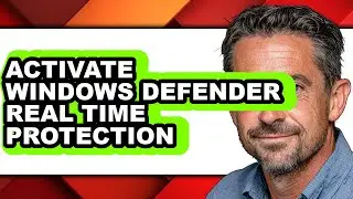 How to Activate Windows Defender Real Time Protection (full Guide)