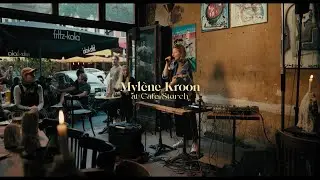 Myl&egrave;ne Kroon at Caf&eacute; Storch | Storch Sessions