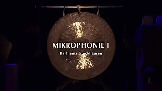 Mikrophonie I (1964) Karlheinz Stockhausen