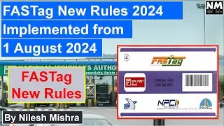 FASTag New Rules 2024 Implemented from August 1| @NILESH.MISHRA