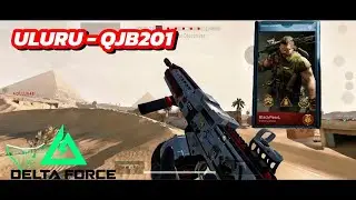 ATTACK ON MONUMENT | ULURU - QJB201 LOADOUT | DELTA FORCE MOBILE