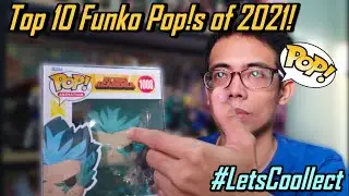 Top 10 Funko Pop!s of 2021!!!