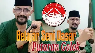 SALAM BUDAYA 🔺 Belajar Putaran Golok 