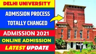 Du Admission 2021 Online Registration Forms Cucet Entrance Exam Update Admission21 Du Entrance