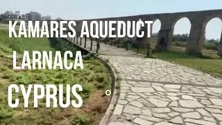 Kamares Aqueduct Larnaca