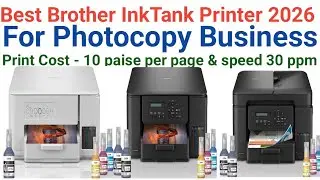 Best Brother Inktank Printer For Business Use 2026 | Best InkTank Colour Printer 2026