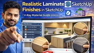 Realistic Laminate Finishes in SketchUp | V-Ray Material Guide (Hindi)