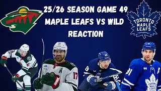 Maple Leafs vs Wild Reaction|25/26 Season Game 49|MIN 6 TOR 3