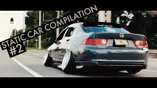 Slammed Static Car Compilation #2