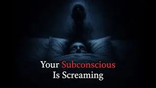 Nightmares Are Not Random . What Your Subconscious Is Screaming at You ( dark Psychological )