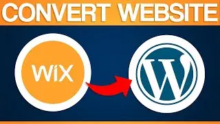 How To Convert Wix Website To Wordpress (2026) Full Guide