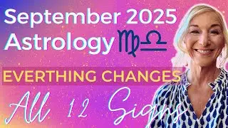September 2025 Horoscopes 🌟 The MOST INTENSE Month, Eclipses Rock our World ✨All Signs✨