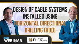 Design of Cable Systems Installed using Horizontal Directional Drilling [Technical Webinar]