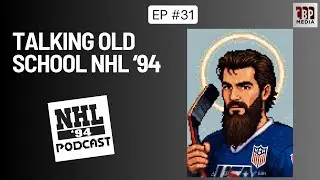 NHL '94 Podcast: The Legacy Of NHL '94- Interview w/ jesusplaysnhl94