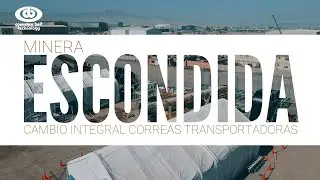Cambio Integral Correas Transportadoras Minería. Mina Escondida