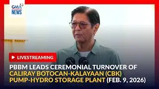 LIVE - PBBM leads ceremonial turnover of Caliray Botocan-Kalayaan... - Replay | GMA Integrated News