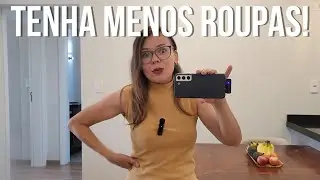 Como REDUZIR seu Guarda-roupas para 10 PEÇAS essenciais