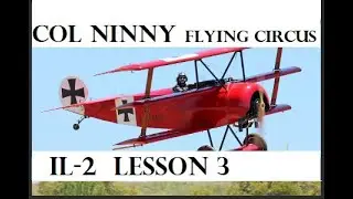 (3) IL-2 Flying Circus How to Fly Lesson 3 Approaches & Landing