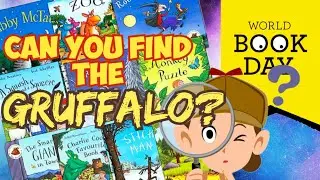 Looking for the secret Gruffalos in Julia Donaldson books World Book Day special! Can you spot him?