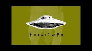 Topic: UFO - Today's Guest Steven D. Kelley - Alchemy Event 2012 Cosmic Activation