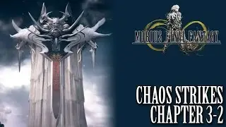 Mobius Final Fantasy OST Chaos Strikes ( Chapter III-2 )