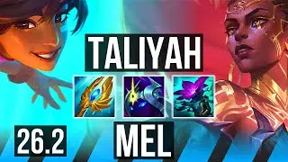 TALIYAH vs MEL (MID) | Perfect KDA: 8/0/6 | EUW Master | 26.2