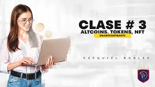 ALTCOINS, TOKENS, NFT Y SMARTCONTRACTS. Por Ezequiel Robles