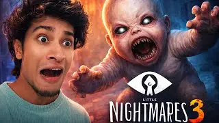 This Baby Monster Is TERRIFYING 😨 | Little Nightmares 3