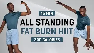 15 MIN ALL STANDING FAT BURN HIIT WORKOUT | Burn 300 Calories | For Weight Loss | Full Body Workout
