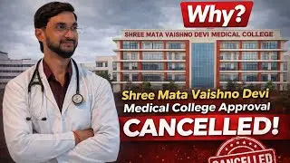 Admission Cancelled at Shree Mata Vaishno Devi Medical College Why ?? | Admission Cancelled ❌ 