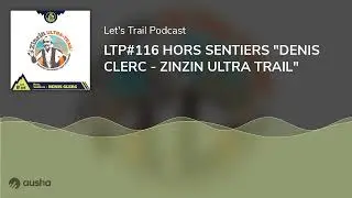 LTP#116 HORS SENTIERS 