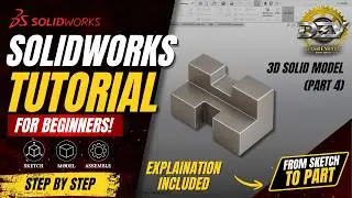 3D Solid Model (Part 4) | SolidWorks CADCam Practice 20 | Beginners Level