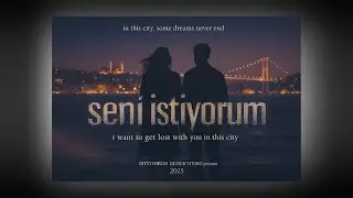 SENİ İSTİYORUM &ndash; R&uuml;ya Gibi Bir Gece | İstanbul'da Aşk ve Kaos (Official Music)