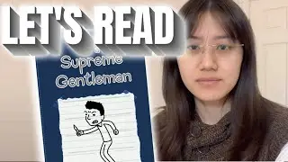 Let's Read: Diary of a Supreme Gentleman (Part Five)