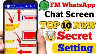 FM WhatsApp Chat Screen Top 10 Secret Setting & Future || FM WhatsApp Chat Screen Setting